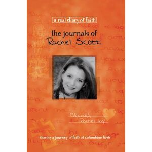 The Journals Of Rachel Scott