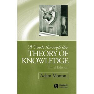 A. Morton A Guide Through The Theory Of Knowledge