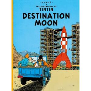 Hergé Destination Moon