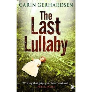 Carin Gerhardsen The Last Lullaby