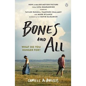 Camille DeAngelis Bones & All