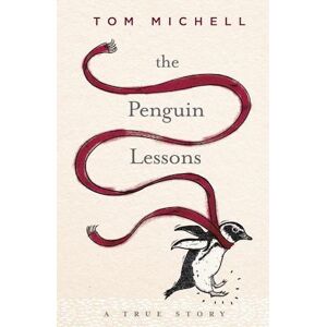 Tom Michell The Penguin Lessons