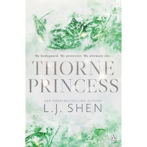 L. J. Shen Thorne Princess