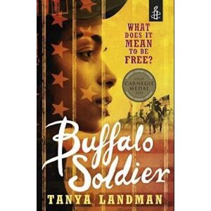 Tanya Landman Buffalo Soldier