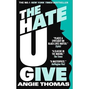 Angie Thomas The Hate U Give