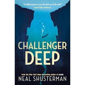 Neal Shusterman Challenger Deep