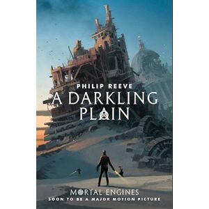 Philip Reeve A Darkling Plain