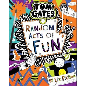 Liz Pichon Tom Gates 19:Random Acts Of Fun