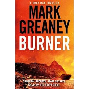 Mark Greaney Burner