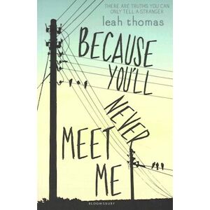 Leah Thomas Because You'Ll Never Meet Me