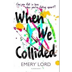 Emery Lord When We Collided