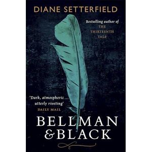 Diane Setterfield Bellman & Black