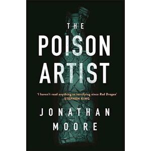 Jonathan Moore The Poison Artist