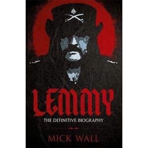 Mick Wall Lemmy