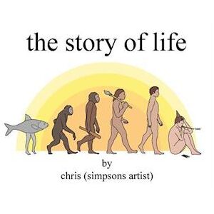 Chris (Simpsons Artist) The Story Of Life