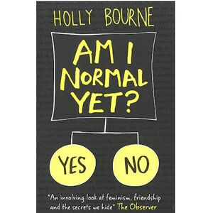 Holly Bourne Am I Normal Yet?