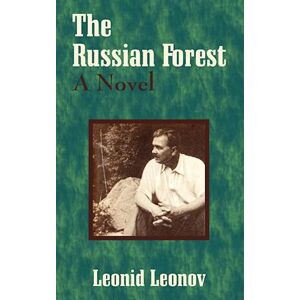 Leonid Leonov The Russian Forest