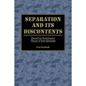 Kevin Macdonald Separation And Its Discontents