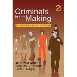 John Paul Wright Criminals In The Making