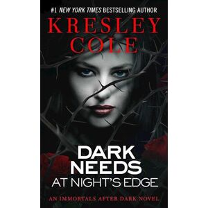 Kresley Cole Dark Needs At Night'S Edge, 5