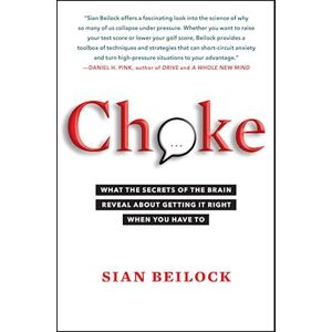 Sian Beilock Choke