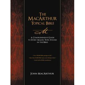 Thomas Nelson The Macarthur Topical Bible