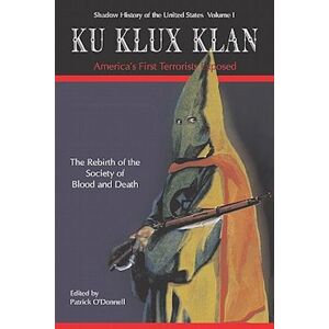 David Jacobs Ku Klux Klan America'S First Terrorists Exposed