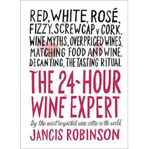 Jancis Robinson 24-Hour Wine Expert