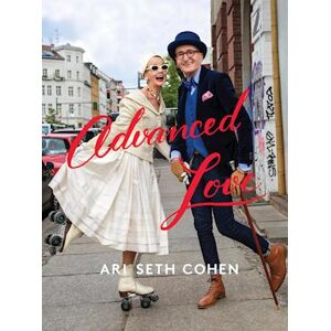 Ari Cohen Advanced Love