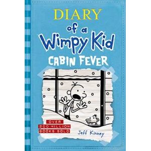 Jeff Kinney Cabin Fever (Diary Of A Wimpy Kid #6)