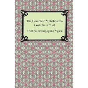 Krishna-Dwaipayana Vyasa The Complete Mahabharata (Volume 3 Of 4, Books 8 To 12)