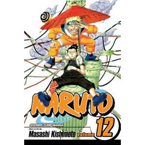 Masashi Kishimoto Naruto, Vol. 12