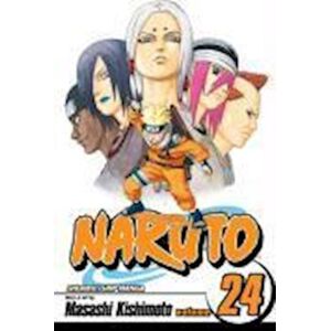 Masashi Kishimoto Naruto, Vol. 24