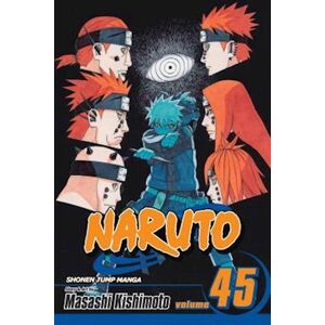 Masashi Kishimoto Naruto, Vol. 45