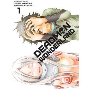 Jinsei Kataoka Deadman Wonderland, Vol. 1