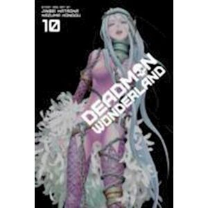 Jinsei Kataoka Deadman Wonderland, Vol. 10