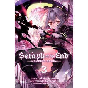 Takaya Kagami Seraph Of The End, Vol. 3