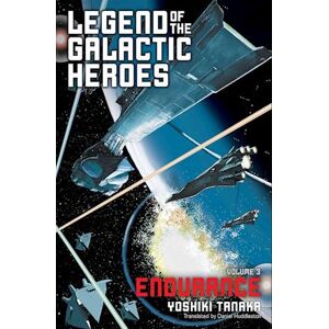 Yoshiki Tanaka Legend Of The Galactic Heroes, Vol. 3