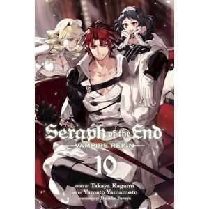 Takaya Kagami Seraph Of The End, Vol. 10