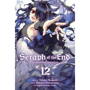 Takaya Kagami Seraph Of The End, Vol. 12