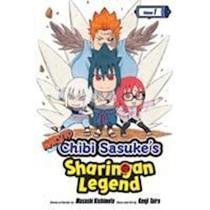 Kenji Taira Naruto: Chibi Sasuke'S Sharingan Legend, Vol. 1