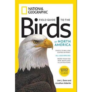 Jonathan Alderfer National Geographic Field Guide To The Birds Of North America, 7th Edition
