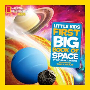 Catherine D. Hughes Little Kids First Big Book Of Space