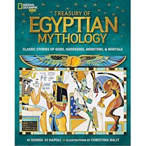 Donna Jo Napoli Treasury Of Egyptian Mythology