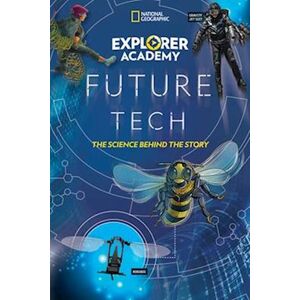 National Geographic Kids Explorer Academy Future Tech