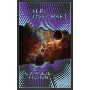 H. P. Lovecraft H.P. Lovecraft: The Complete Fiction (Barnes & Noble Collectible Editions)