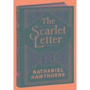 Nathaniel Hawthorne The Scarlet Letter