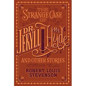 Robert Louis Stevenson The Strange Case Of Dr. Jekyll And Mr. Hyde And Other Stories