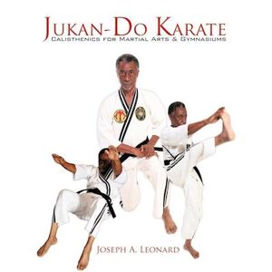 Joseph A Leonard Jukan-Do Karate