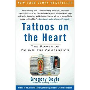 Gregory Boyle Tattoos On The Heart